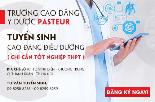 Trường Cao đẳng Y Dược Pasteur đào tạo Cao đẳng Điều dưỡng uy tín chuyên nghiệp