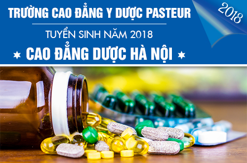 Trường Cao đẳng Y Dược Pasteur tuyển sinh Cao đẳng Dược học tại Hà Nội 